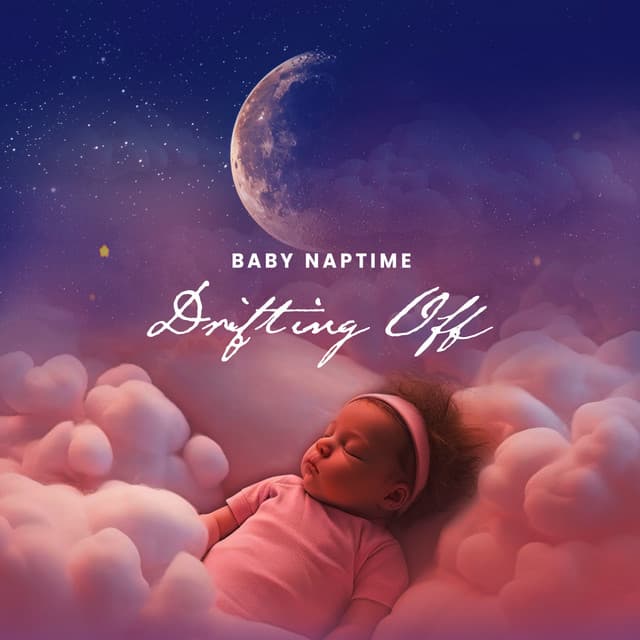 Drifting Off - Baby Naptime