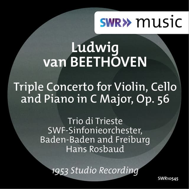 Beethoven: Triple Concerto, Op. 56 - Ludwig van Beethoven