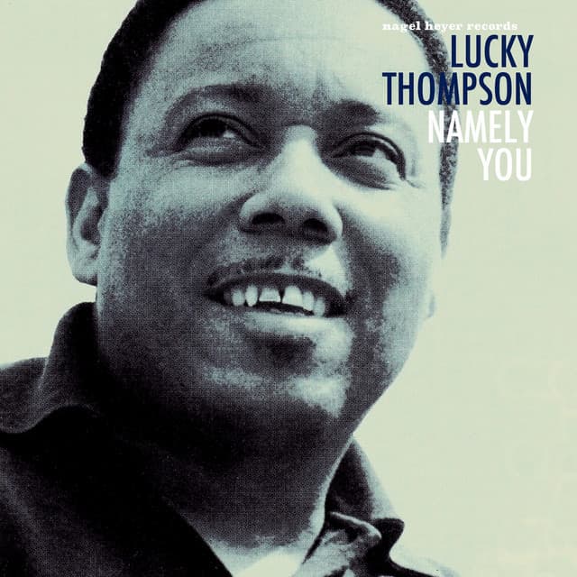 Namely You - Lucky Thompson