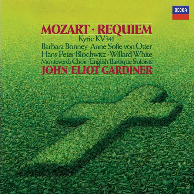 Mozart: Requiem; Kyrie in D minor - Wolfgang Amadeus Mozart