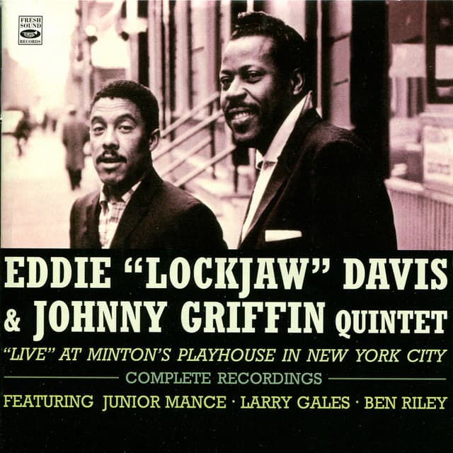 Live At Minton's Playhouse in New York City - Eddie "Lockjaw" Davis