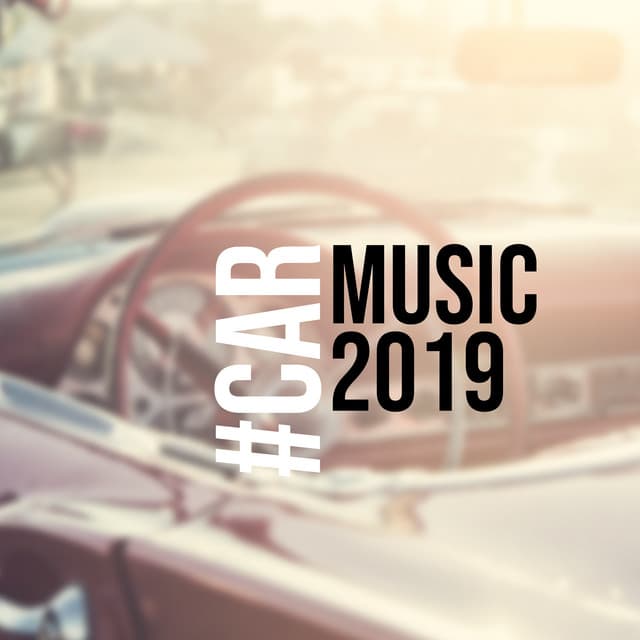 #Car Music 2019: 15 Car Songs, Chillout Hits 2019, Deep Tunes for Car, Chillout Mix 2019, Music to Travel, Deep House - Sexy Chillout Music Cafe