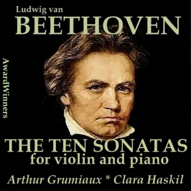 Beethoven, Vol. 08 - 10 Violin & Piano Sonatas 1 - Ludwig van Beethoven