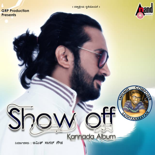 Show Off - Sathya Narayanan