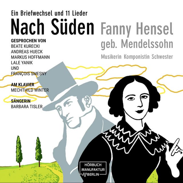 Nach Süden - Fanny Mendelssohn