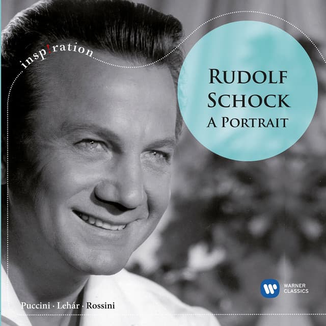 Rudolf Schock - A Portrait - Rudolf Schock