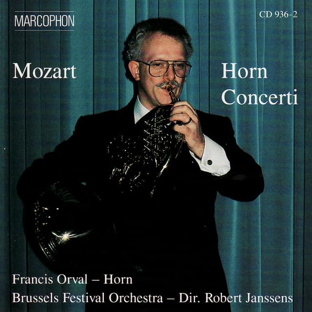 Mozart: Horn Concerti - Wolfgang Amadeus Mozart