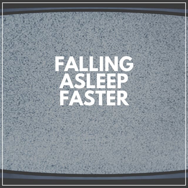 Falling Asleep Faster - Dreamy White Noise