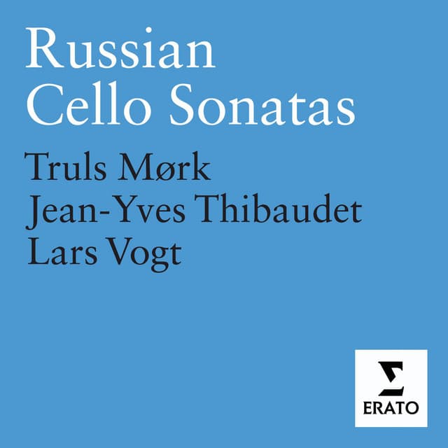Russian Cello Sonatas - Truls Mørk/Jean-Yves Thibaudet/Lars Vogt