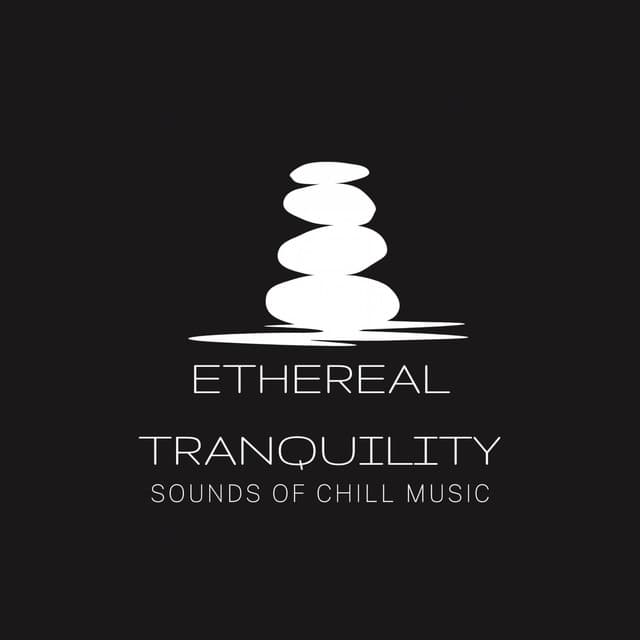 Ethereal Tranquility: Sounds of Chill Music - The Calm Piano