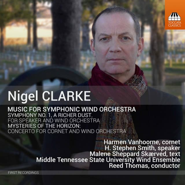 Clarke: Music for Symphonic Wind Orchestra - Nigel Clarke