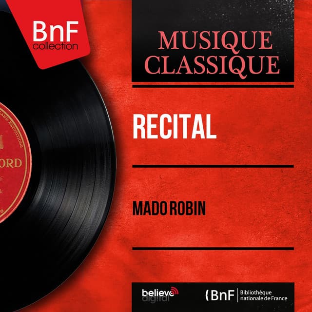 Récital - Mado Robin