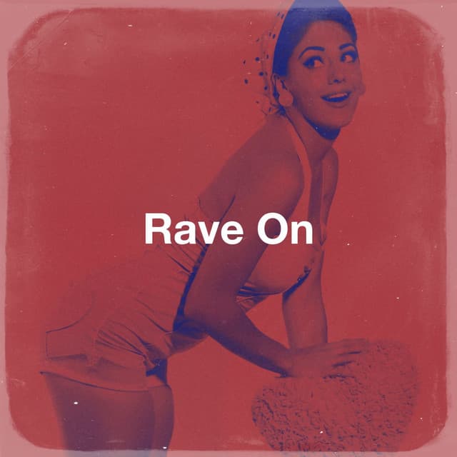 Rave On - 50 Essential Hits From The 50's