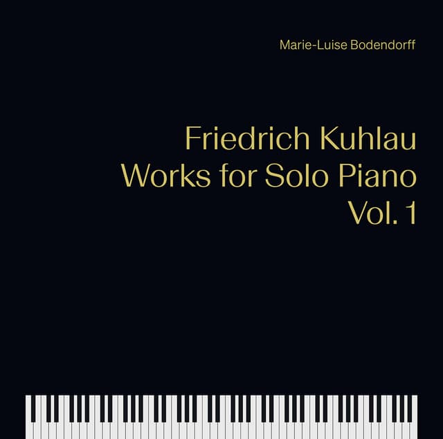 Kuhlau: Works for Solo Piano, Vol. 1 - Friedrich Kuhlau
