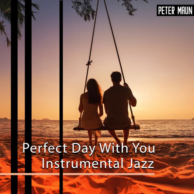 Perfect Day With You: Instrumental Jazz, Going On a Trip, Sax Jazz - Jack Bossa