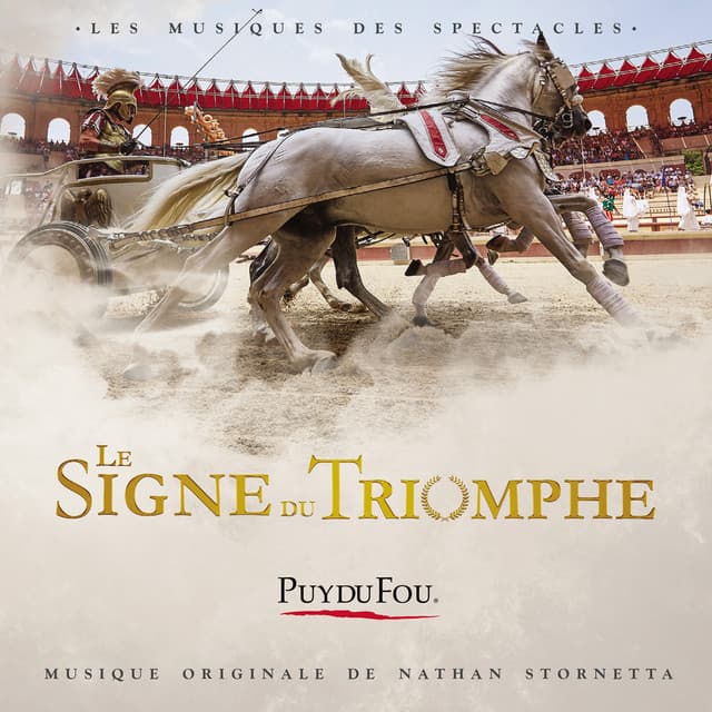 Le signe du triomphe - Puy du Fou