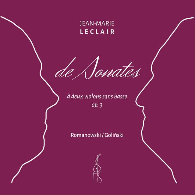 Jean-Marie Leclair: Sonates á deux violons sans basse op. 3 - Jean-Marie Leclair