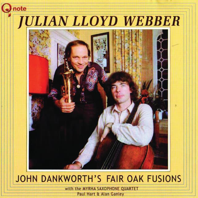 John Dankworth's Fair Oak Fusions - Julian Lloyd Webber