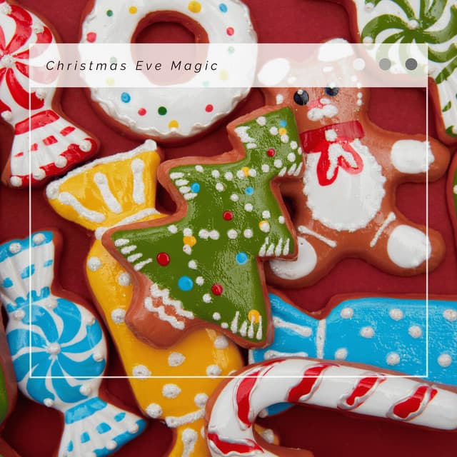 2023 Christmas Eve Magic - Instrumental Christmas Classics