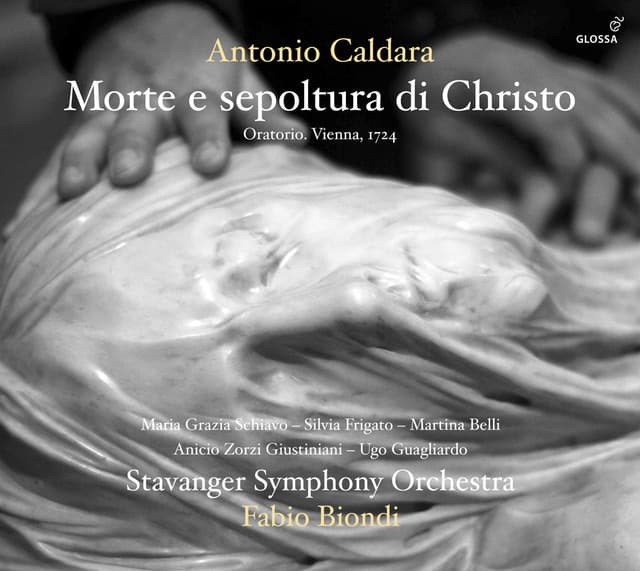 Caldara: Morte e sepoltura di Cristo - Antonio Caldara