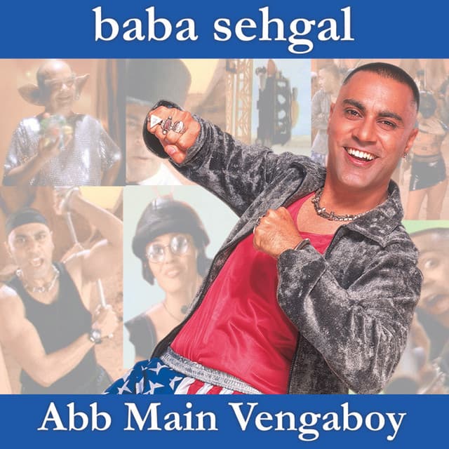 Abb Main Vengaboy - Baba Sehgal