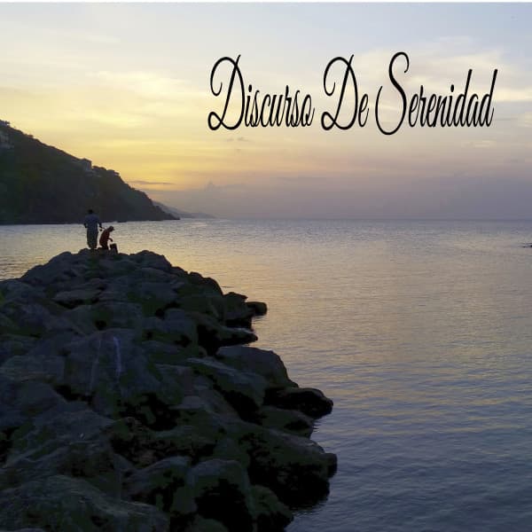 Discurso De Serenidad - Música Relajante