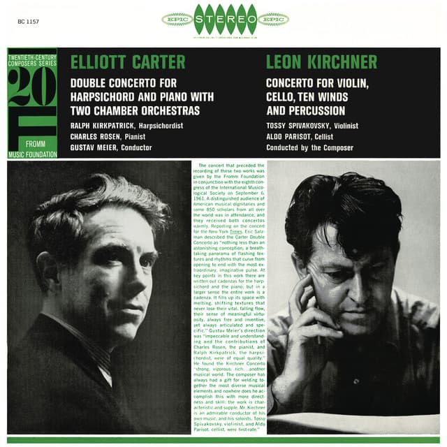 Carter: Double Concerto for Harpsichord & Piano - Kirchner: Concerto for Violin, Cello, 10 Winds & Percussion - Elliott Carter