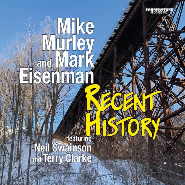 Recent History - Mike Murley
