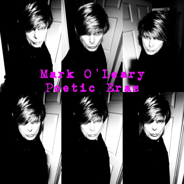 Poetic Eras - Mark O'Leary