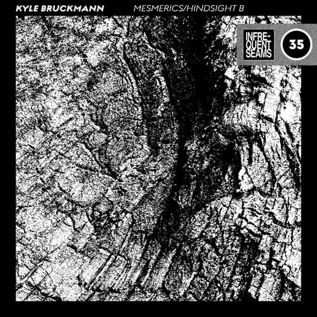 Mesmerics/Hindsight B - Kyle Bruckmann