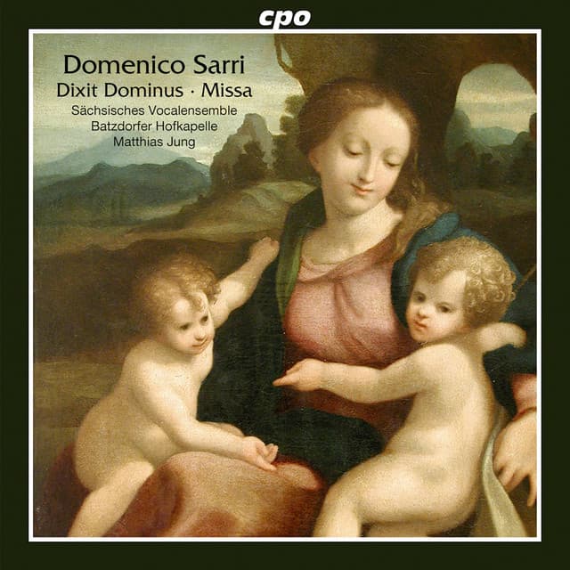 Sarri: Missa - Dixit Dominus - Domenico Sarro