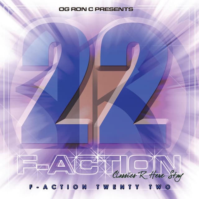 Og Ron C Presents F-Action 22 - OG Ron C