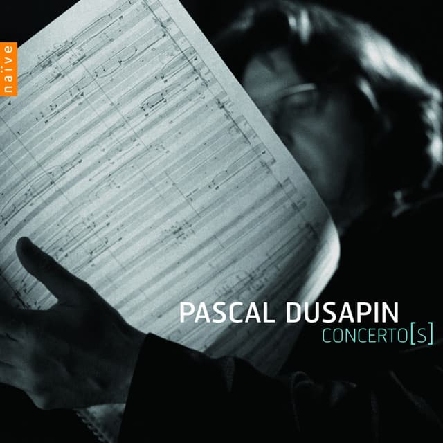Pascal Dusapin: Concerto - Pascal Dusapin