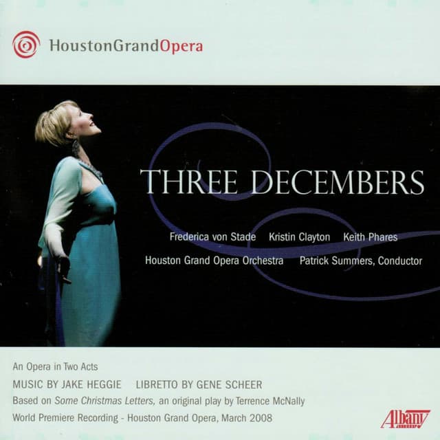 Three Decembers - Jake Heggie