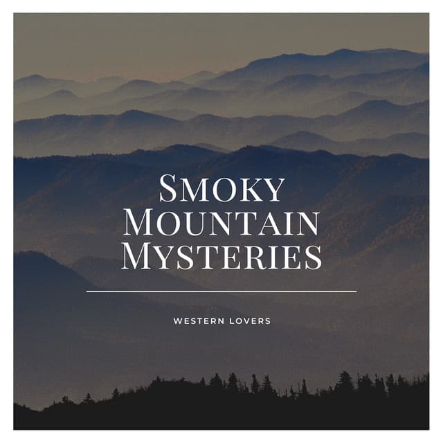 Smoky Mountain Mysteries - Western Lovers