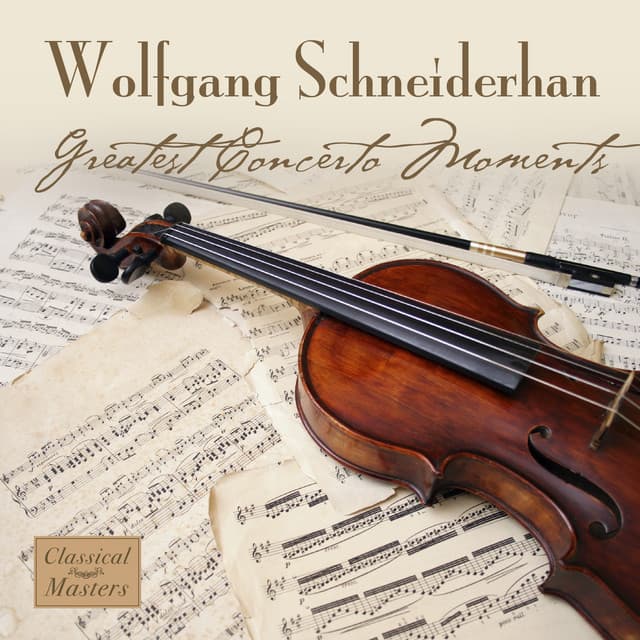 Greatest Concerto Moments - Wolfgang Schneiderhan