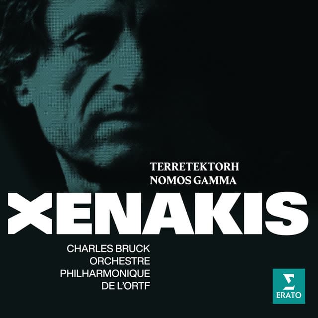Xenakis: Terretektorh & Nomos Gamma - Iannis Xenakis