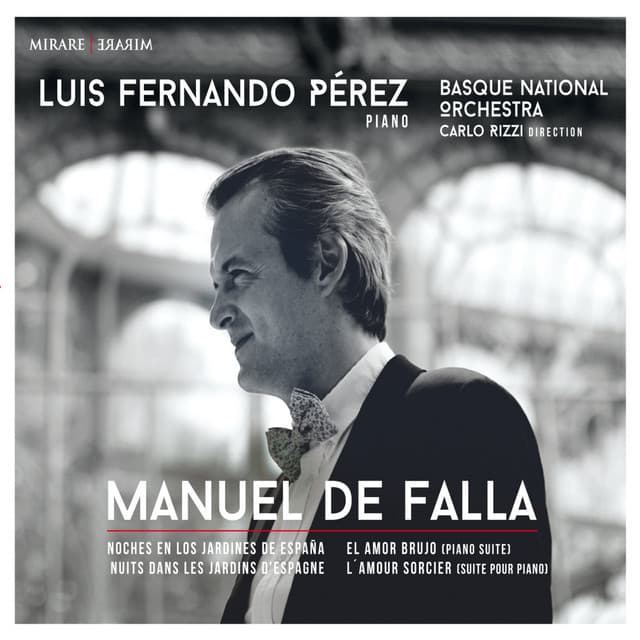 Manuel de Falla: Noches En Los Jardines De España & El Amor Brujo - Manuel de Falla