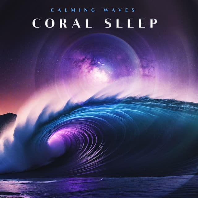 Coral Sleep - Calming Waves