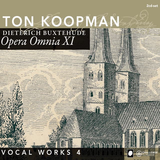 Opera Omnia XI - Vocal Works 4 - Dietrich Buxtehude
