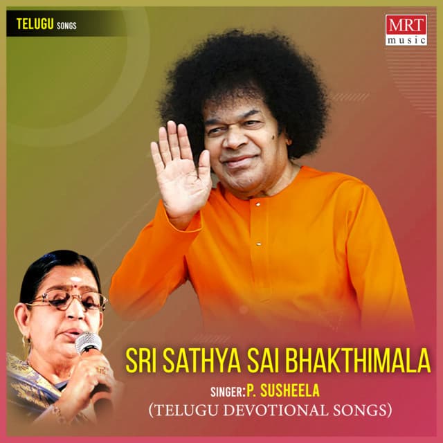 Sri Sathya Sai Bhakthimala - P. Susheela