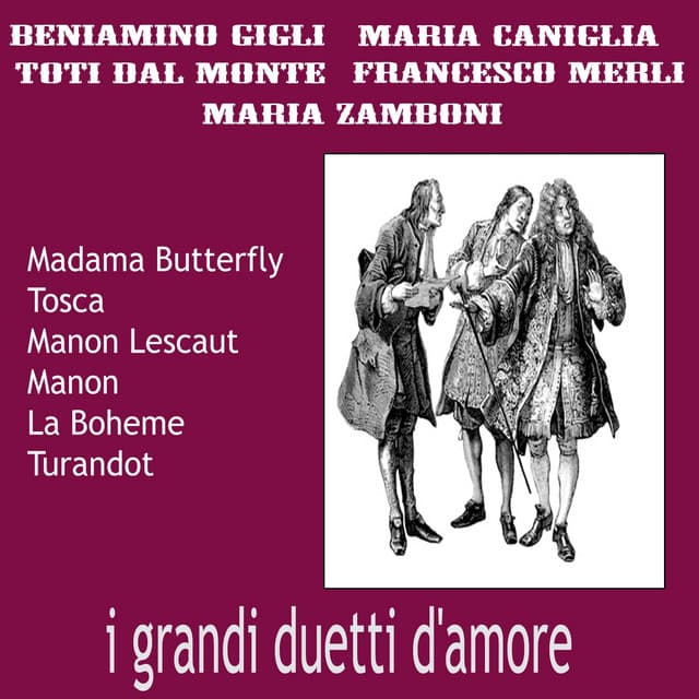 I Grandi Duetti D'amore - Beniamino Gigli