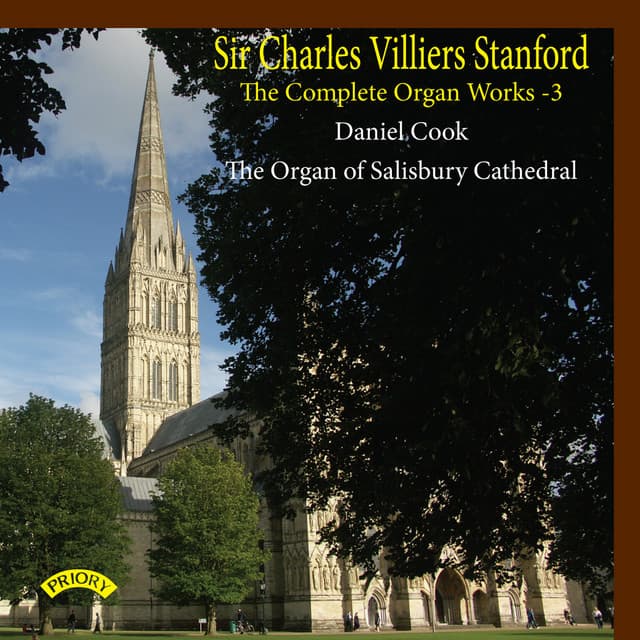 Stanford: Complete Organ Works, Vol. 3 - Charles Villiers Stanford
