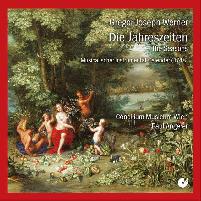 Die Jahreszeiten - Gregor Joseph Werner