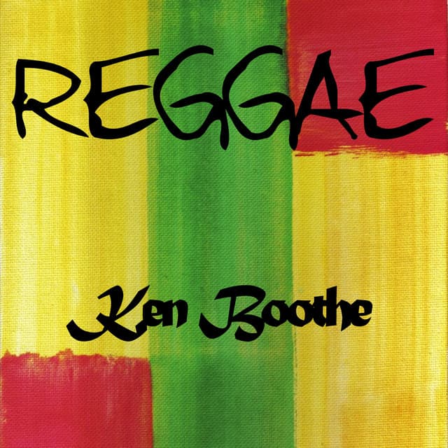 Reggae Ken Boothe - Ken Boothe