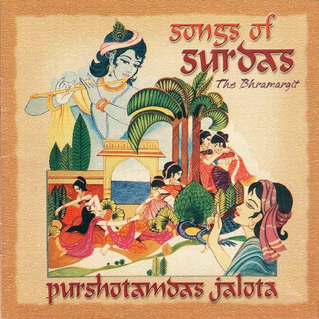 Songs Of Surdas - The Bhramargit - Purshottam Das Jalota