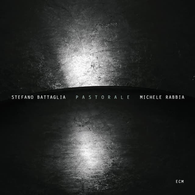 Pastorale - Stefano Battaglia