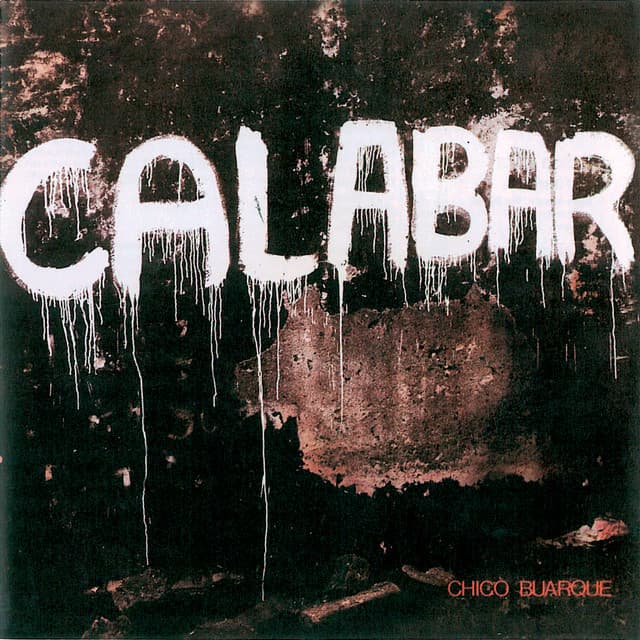 Calabar – O Elogio da Traição - Chico Buarque
