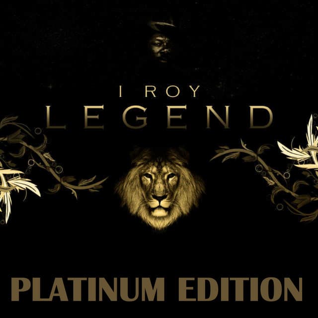 Legend Platinum Edition - I-Roy
