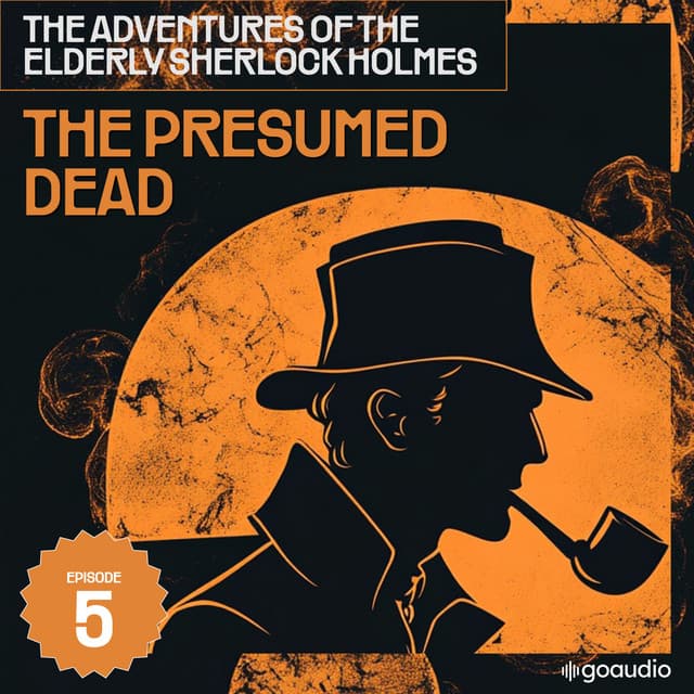 The Presumed Dead - Sherlock Holmes (English)